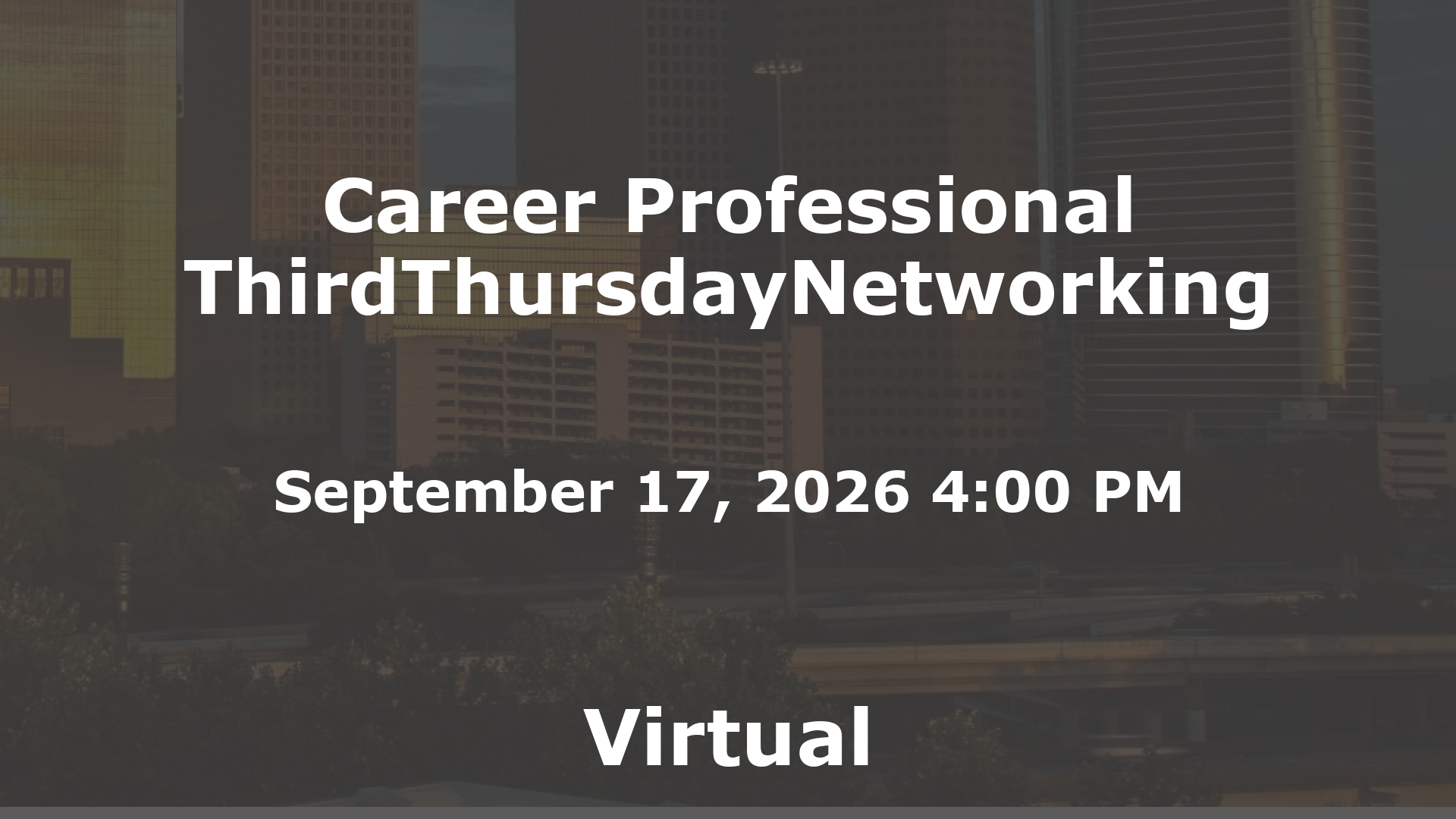 Career Professional ThirdThursdayNetworking event image